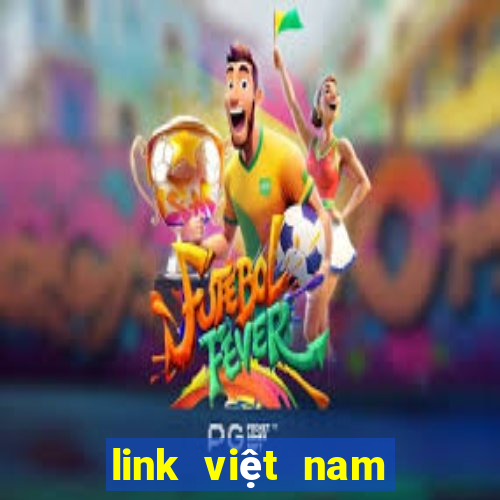 link việt nam nhật bản