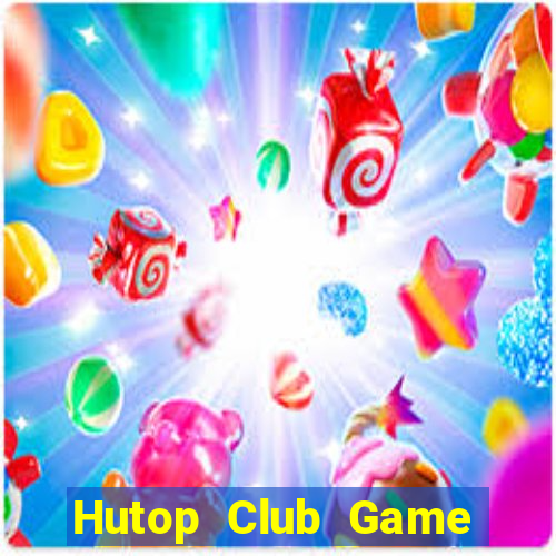 Hutop Club Game Bài 3C Cho Ios