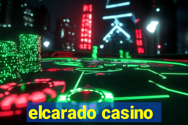 elcarado casino