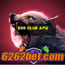 b99 club apk