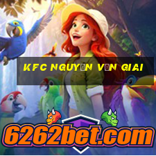 kfc nguyễn văn giai