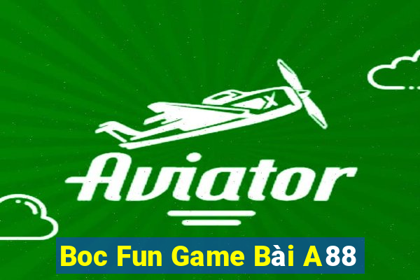 Boc Fun Game Bài A88