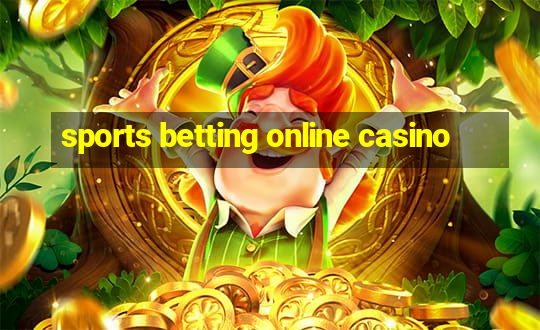 sports betting online casino