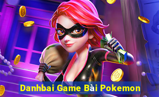 Danhbai Game Bài Pokemon