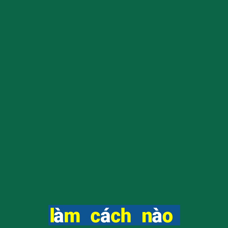 làm cách nào để tóc hết bết