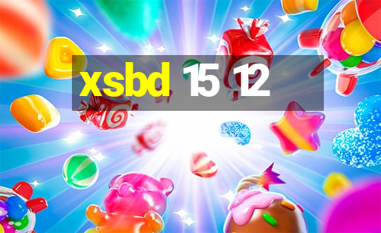 xsbd 15 12