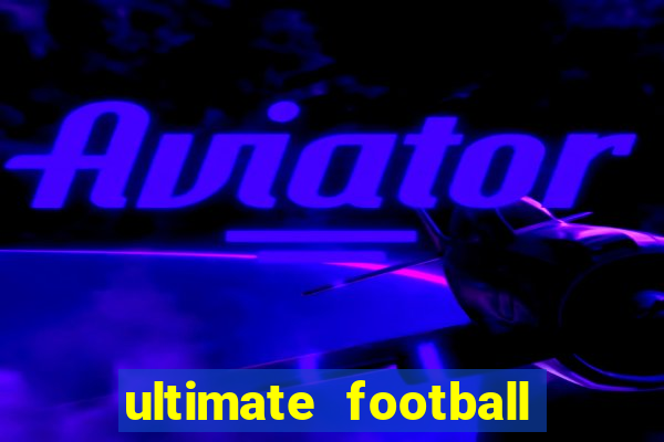 ultimate football club apk