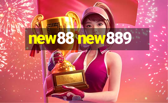 new88 new889