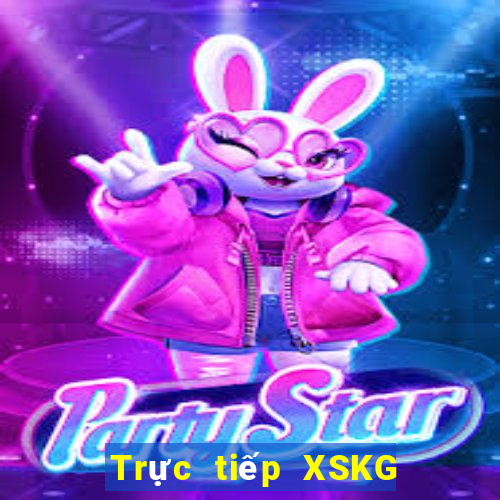 Trực tiếp XSKG ngày 5