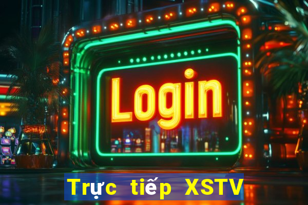 Trực tiếp XSTV ngày 25