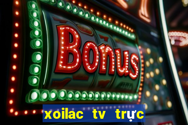 xoilac tv trực tiếp vtv6