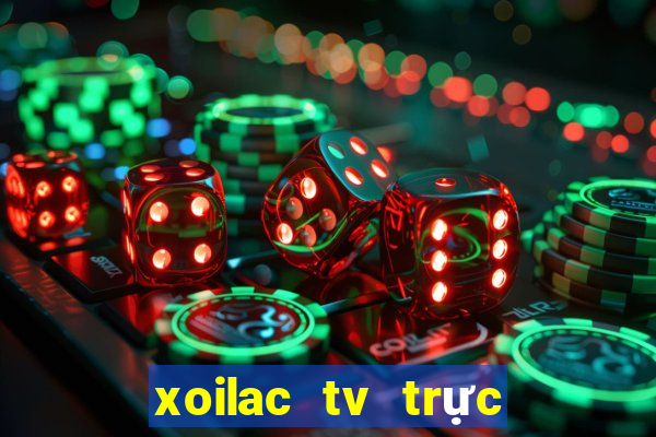 xoilac tv trực tiếp vtv6