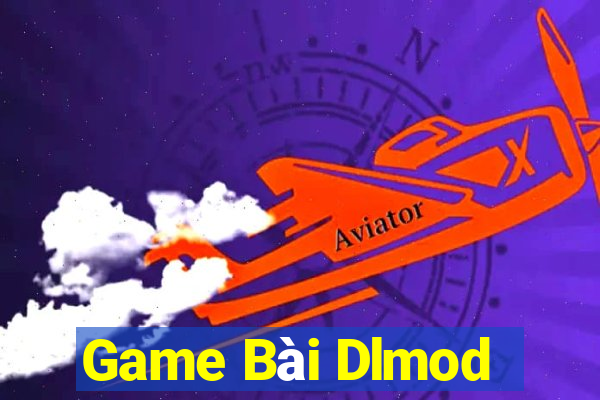 Game Bài Dlmod