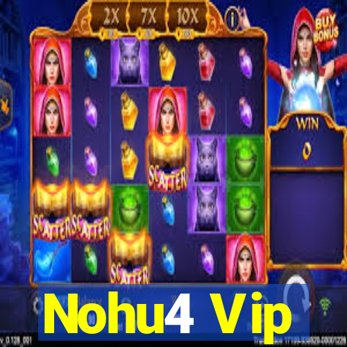 Nohu4 Vip