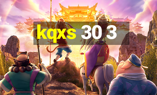 kqxs 30 3