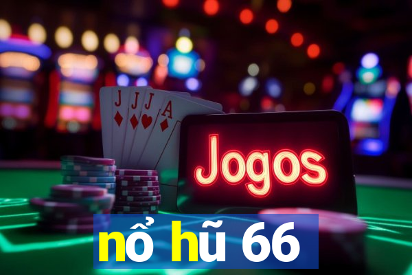 nổ hũ 66