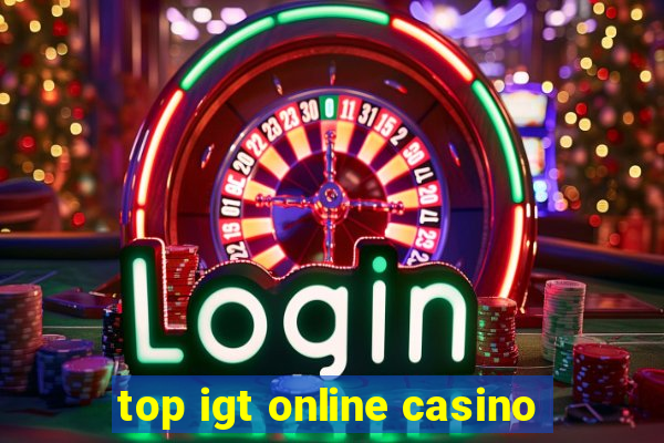 top igt online casino