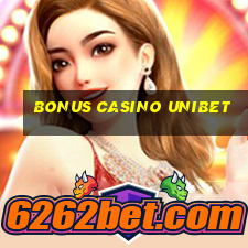 bonus casino unibet