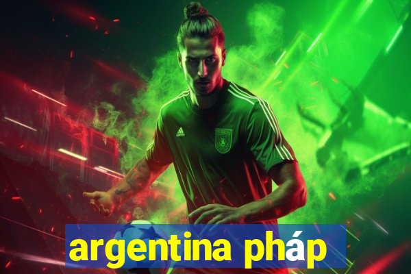 argentina pháp