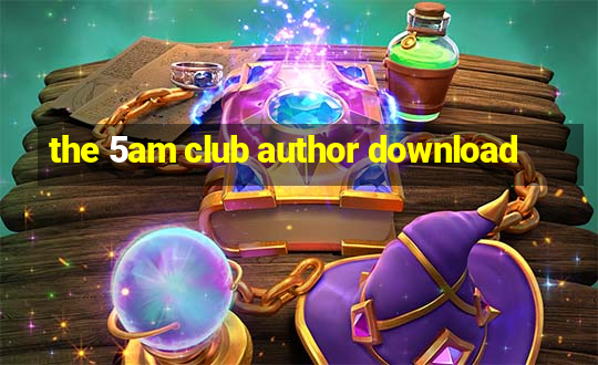 the 5am club author download