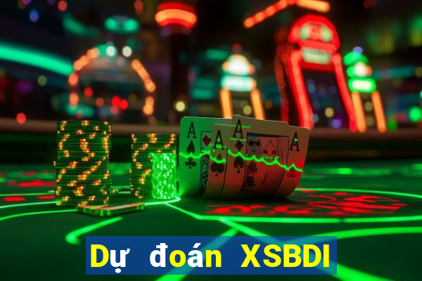 Dự đoán XSBDI Thứ 4