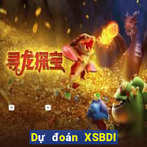 Dự đoán XSBDI Thứ 4