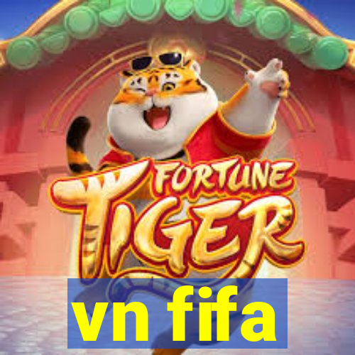 vn fifa