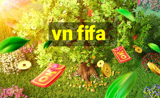 vn fifa