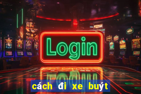 cách đi xe buýt ở hà nội