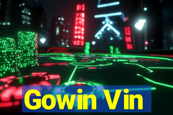 Gowin Vin