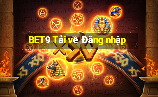 BET9 Tải về Đăng nhập