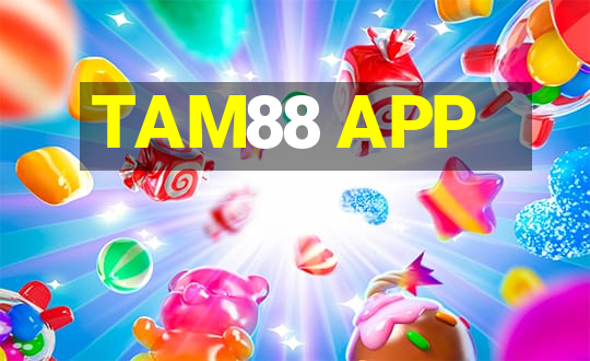 TAM88 APP