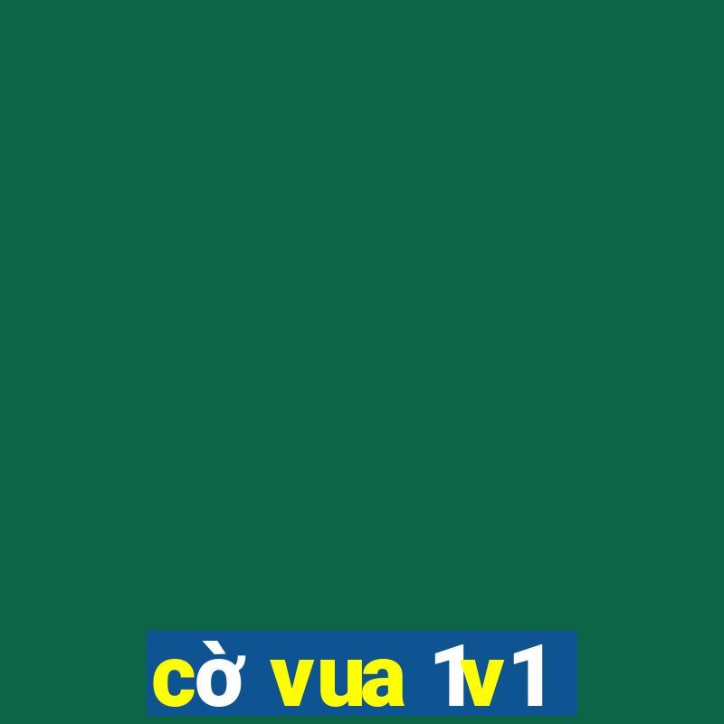 cờ vua 1v1