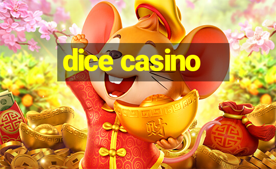 dice casino