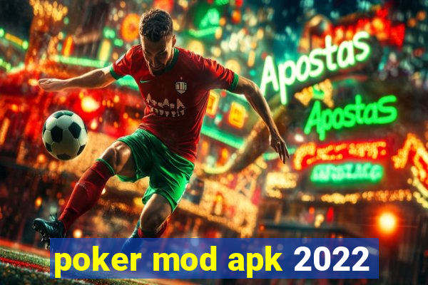 poker mod apk 2022