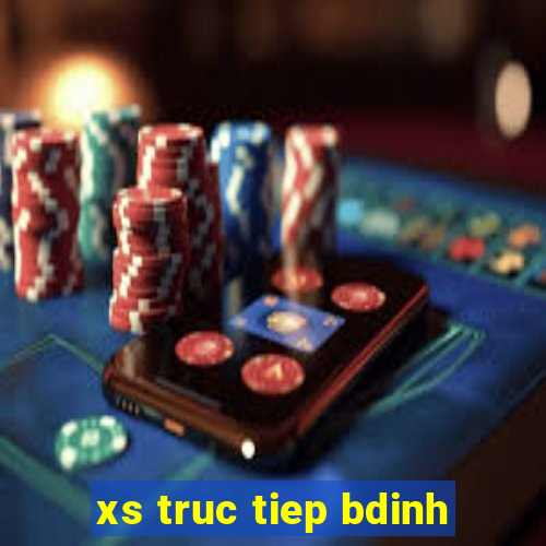 xs truc tiep bdinh