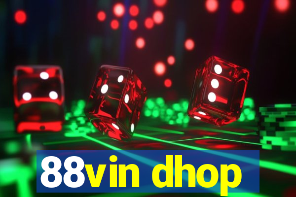 88vin dhop