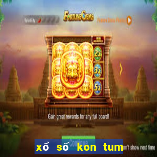 xổ số kon tum ngày 21 tháng 11