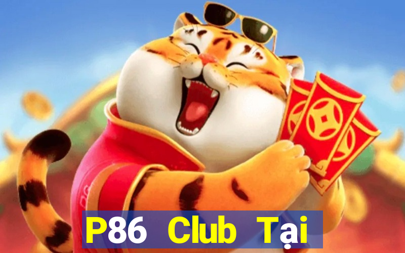 P86 Club Tại Game Bài B52