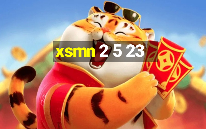 xsmn 2 5 23