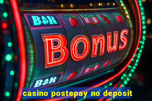 casino postepay no deposit