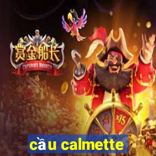 cầu calmette