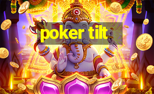 poker tilt