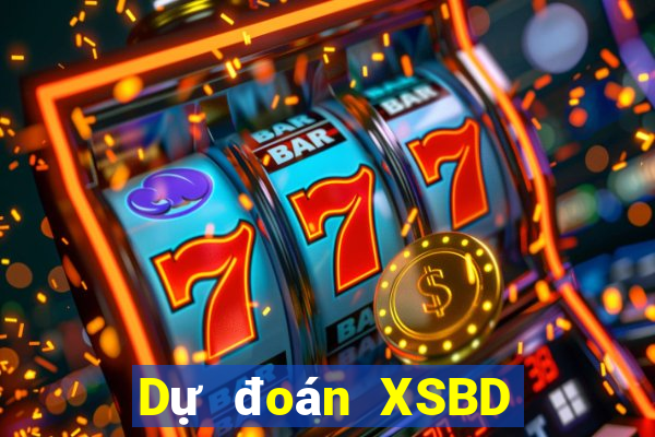 Dự đoán XSBD ngày 28