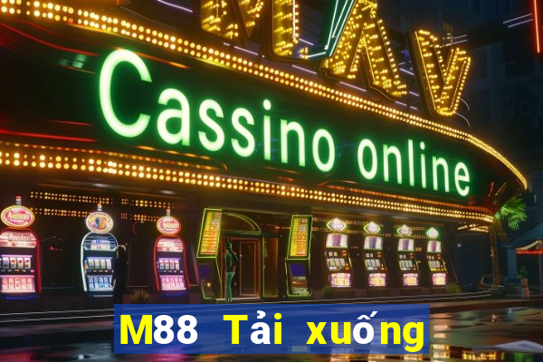 M88 Tải xuống và cài đặt nền tảng Big Winner