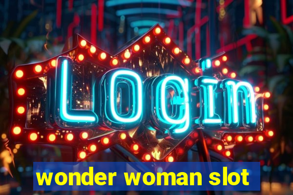 wonder woman slot