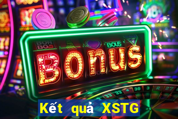 Kết quả XSTG ngày thứ sáu