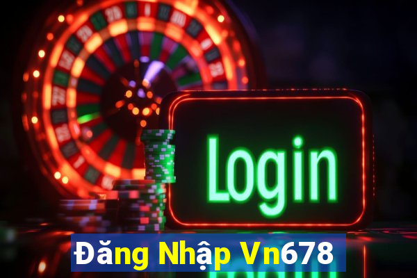 Đăng Nhập Vn678