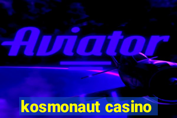 kosmonaut casino