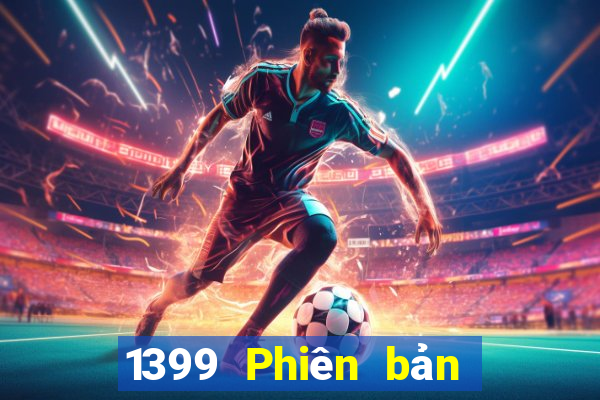 1399 Phiên bản Android Quick 3